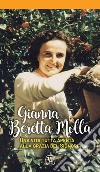 Una vita per la vita. Gianna Beretta Molla libro