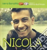 Nicola. Ediz. a colori libro