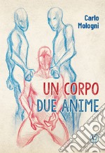 Un corpo due anime libro