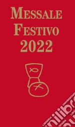 Messale Festivo 2022 libro