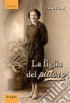 La figlia del pittore libro