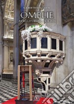 Omelie. Anno liturgico 2020-2021 libro