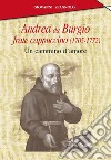 Andrea da Burgio. Ediz. illustrata libro