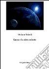 Luca e la sfera celeste libro di Tricoli Stefano