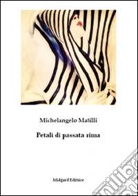 Petali di passata rima libro
