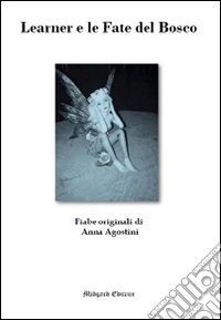 Learner e le fate del bosco