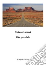 Vite parallele libro