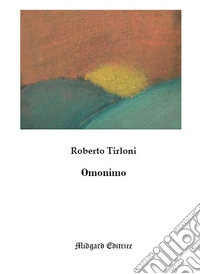 Omonimo. Nuova ediz. libro