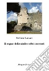 Il sogno della ninfa e altri racconti libro