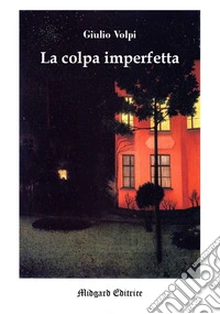 La colpa imperfetta