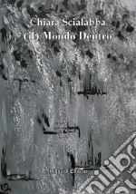 Il mondo dentro