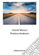 Posizione dominante libro