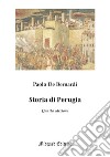Storia di Perugia. Nuova ediz. libro di De Bernardi Paolo