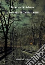 Lo sciacallo di Old Burial Hill