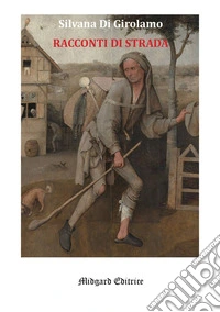 Racconti di strada libro