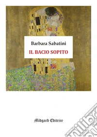 Il bacio sopito libro