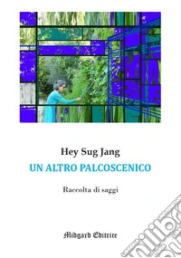Un altro palcoscenico