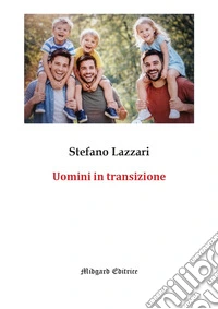 Uomini in transizione libro