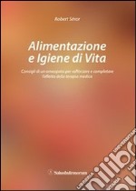 Alimentazione e igiene di vita libro