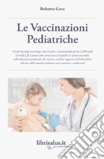 Le vaccinazioni pediatriche libro