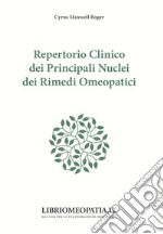 Repertorio clinico dei principali nuclei dei rimedi omeopatici