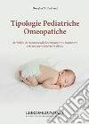 Tipologie pediatriche omeopatiche libro