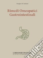 Rimedi omeopatici gastrointestinali libro