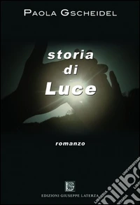 Storia di luce