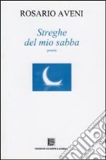 Streghe del mio sabba libro