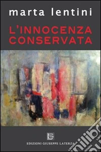 L'innocenza conservata