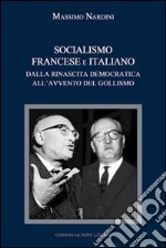 Socialismo francese e italiano a confronto. Dalla rinascita democratica all'avvento del gollismo