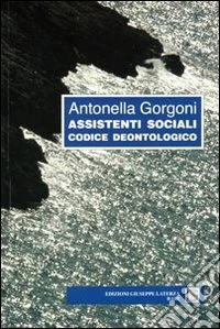 Assistenti sociali. Codice deontologico