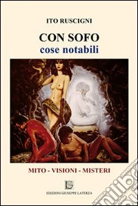 Con Sofo. Cose notabili