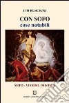 Con Sofo. Cose notabili libro di Ruscigni Ito