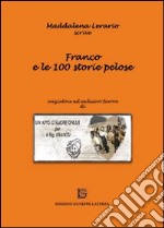 Franco e le 100 storie pelose