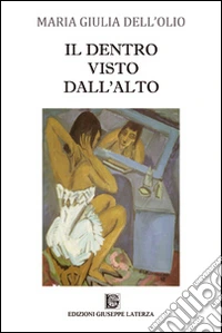 Il dentro visto dall'alto libro