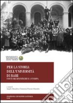 Per la storia dell'Università di Bari. Fonti archivistiche e a stampa libro