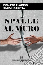 Spalle al muro