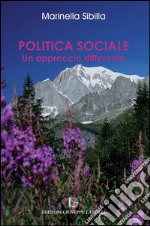 Politica speciale. Un approccio differente