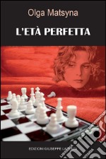 L'età perfetta