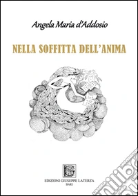 Nella soffitta dell'anima libro
