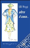 Oltre il caso... libro