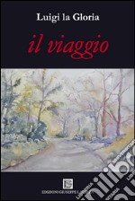 Il viaggio libro