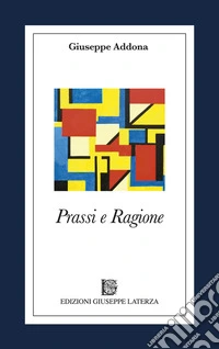Prassi e ragione