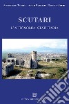 Scutari. L'autonomia statutaria libro