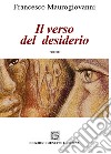 Il verso del desiderio libro