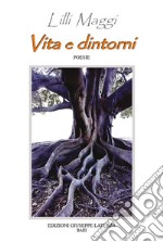 Vita e dintorni libro