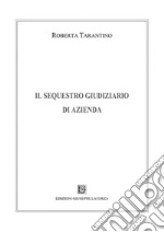 Il sequestro giudiziario di azienda libro