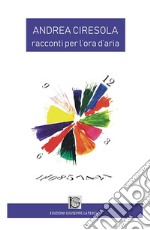 Racconti per l'ora d'aria