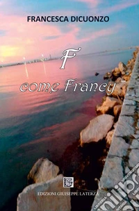 F come Francy